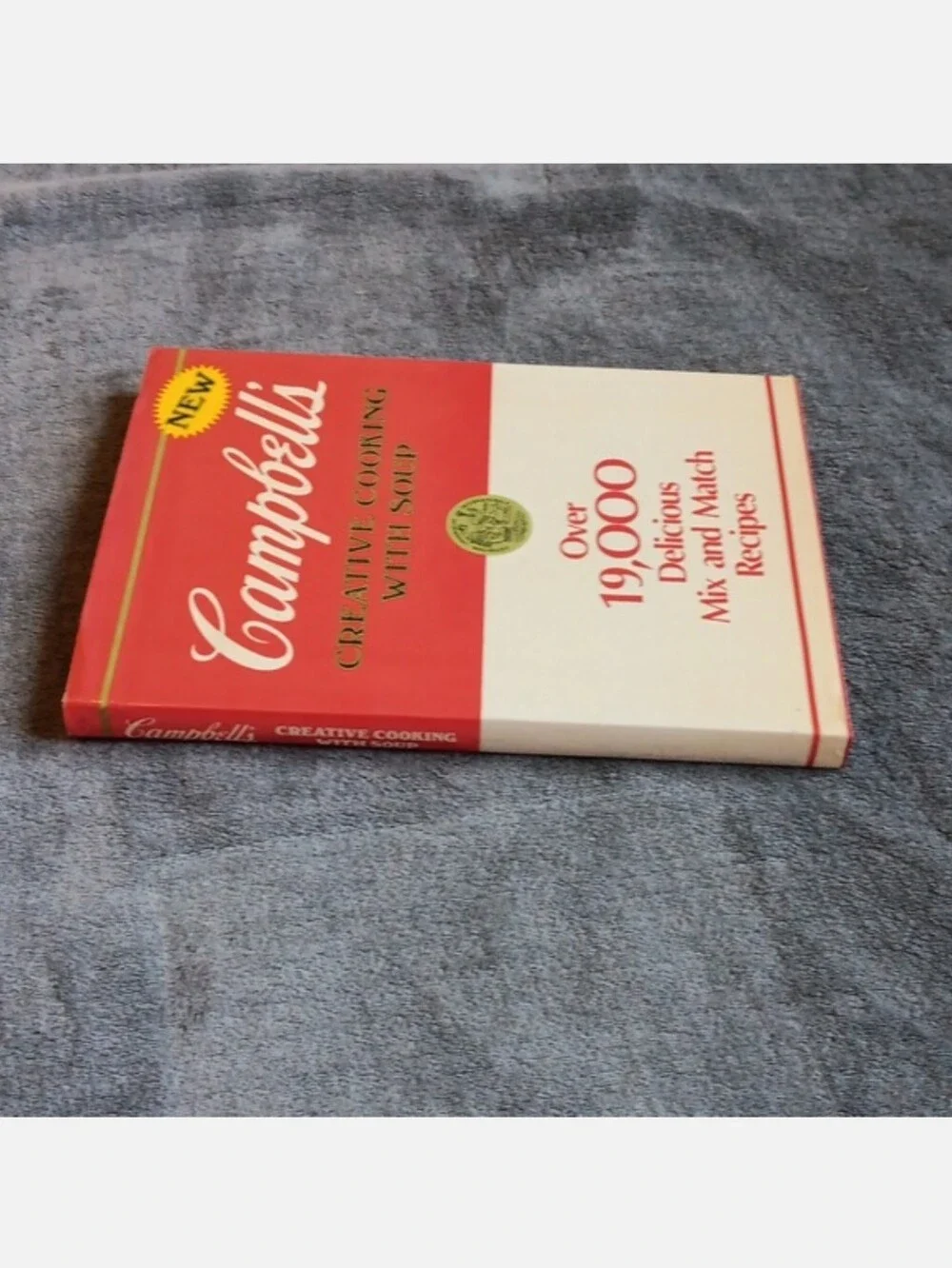 1985 Campbell's Creative Cooking With Soup Hardcover Cookbook, Fall, Winter